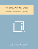 The Circle and the Cross