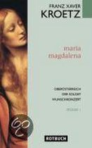 Maria Magdalena. Stücke 1