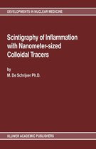 Developments in Nuclear Medicine 16 - Scintigraphy of Inflammation with Nanometer-sized Colloidal Tracers