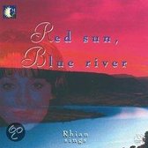 Red Sun, Blue River