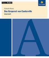 Das Gespenst von Canterville. Ein Theaterstück nach Oscar Wilde. Arbeitsheft. Texte.Medien