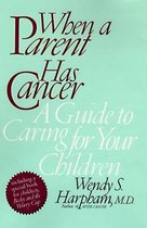 When a Parent Has Cancer