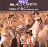 Giangiacomo Pi Ensemble San Felice - Villanelle Napoletane Del Xvi Secol (CD)