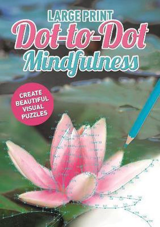 Large Print DottoDot Mindfulness, Maddy Brook 9781784283681