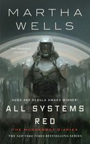The Murderbot Diaries 1 - All Systems Red