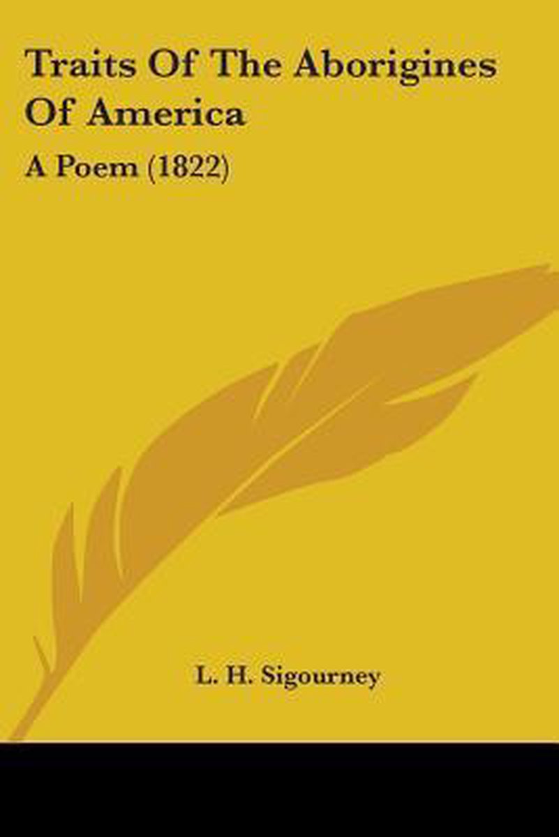 Traits Of The Aborigines Of America van Lydia Howard Sigourney