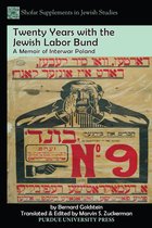 Shofar Supplements in Jewish Studies - Twenty Years with the Jewish Labor Bund
