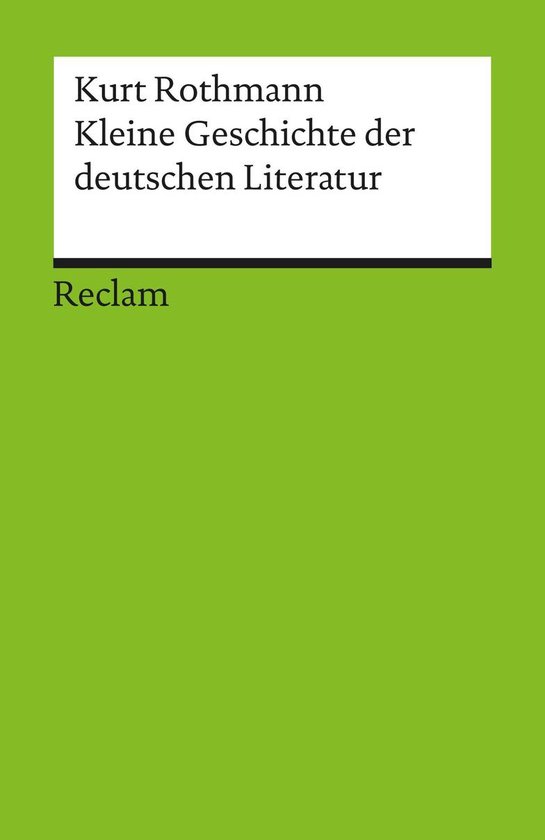 Boek "Kleine Geschichte der deutschen Literatur" van Kurt Rothmann, met "Reclam" onderaan.