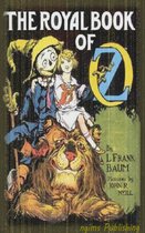 The Royal Book of Oz (Illustrated + Audiobook Download Link + Active TOC)