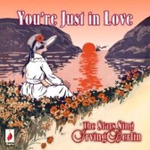 You'Re Just In Love  -Tribute-// The Stars Sing Irving Berlin