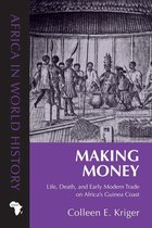Africa in World History - Making Money