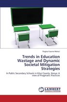 Omslag Trends in Education Wastage and Dynamic Societal Mitigation Strategies