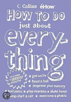 How to Do Just About Everything
