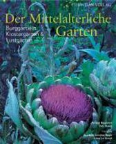 Der Mittelalterliche Garten