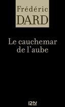 Frédéric Dard - Le cauchemar de l'aube