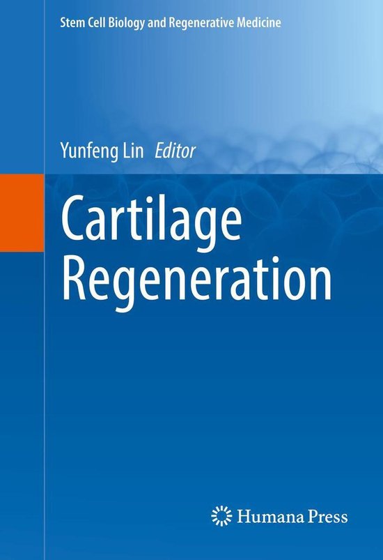 Stem Cell Biology and Regenerative Medicine - Cartilage Rege ... - cover
