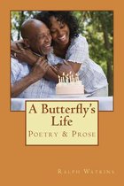 A Butterfly's Life