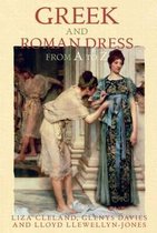The Ancient World from A to Z- Greek and Roman Dress from A to Z