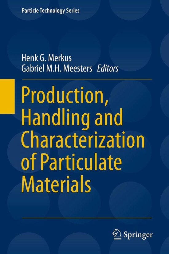 Particle Technology Series 25 - Production, Handling and Cha ... - cover