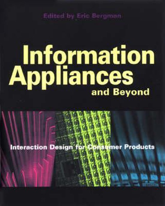 Information Appliances and Beyond 9781558606005 Eric Bergman