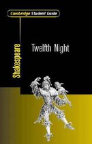 Cambridge Student Guide to Twelfth Night