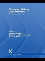 Cass Military Studies - Managing Military Organizations