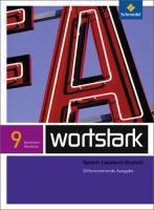 Wortstark 9 Sprachlesebuch Differenzierende Ausgabe Nordrhein-Westfalen