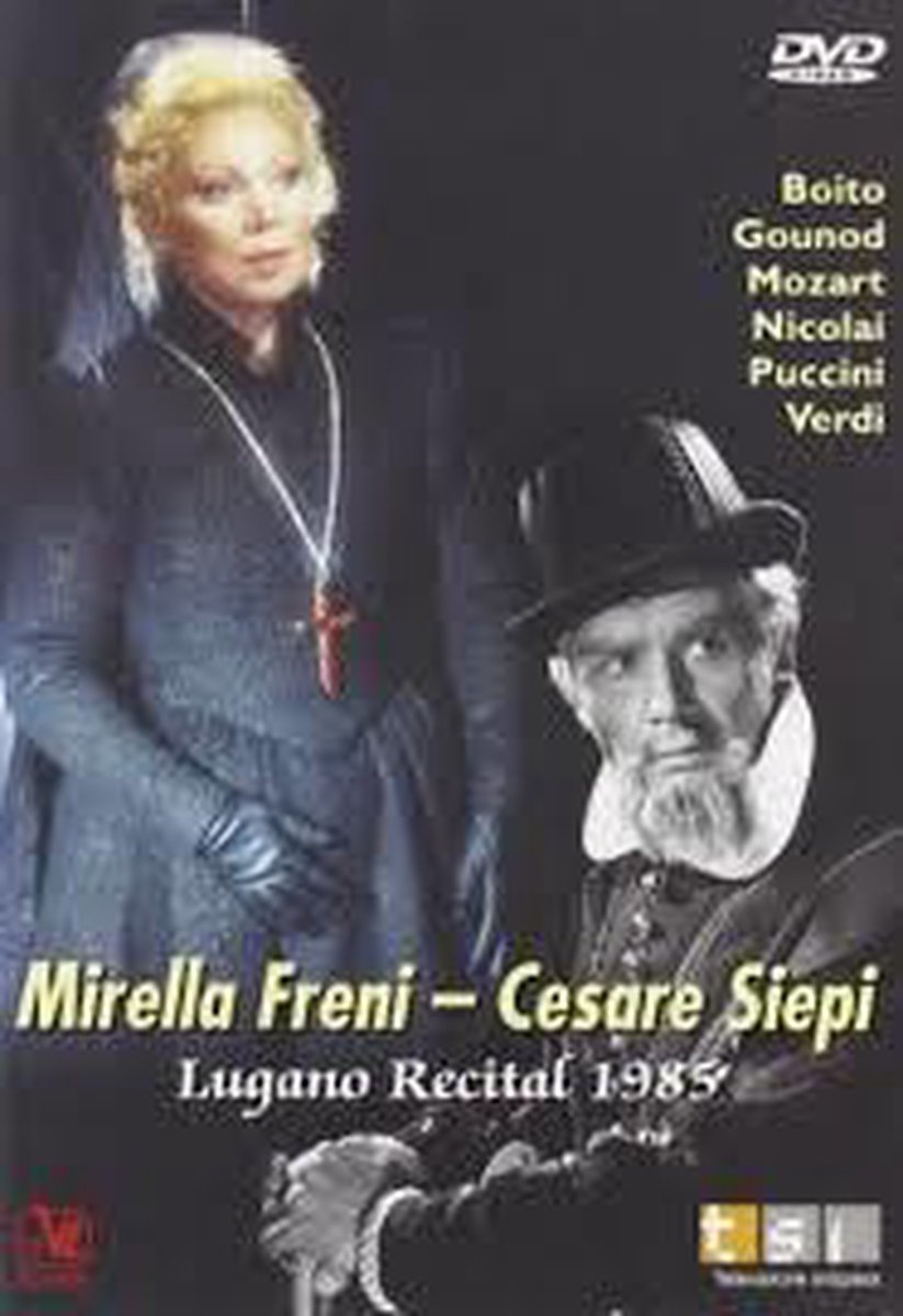 Mirella Freni - Cesare Siepi: Lugano Recital 1985