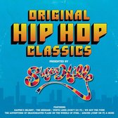 Original Hip Hop Classics Presented By Sugar Hill