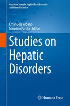 Oxidative Stress in Applied Basic Research and Clinical Practice - Studies on Hepatic Disorders
