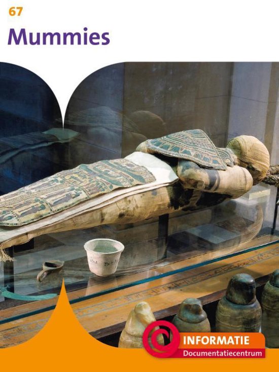 Informatie 67 - Mummies