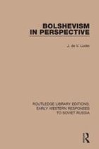 RLE: Early Western Responses to Soviet Russia - Bolshevism in Perspective