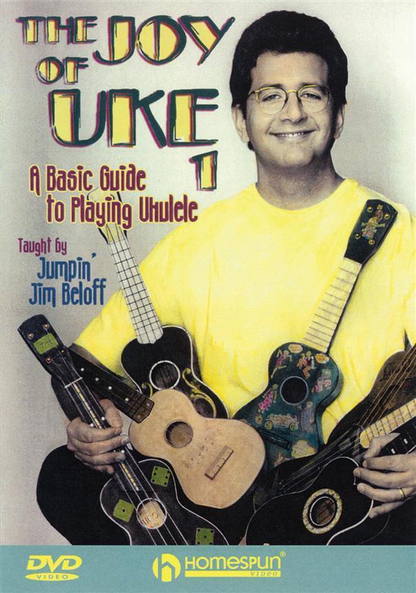 The Joy Of Uke - Volume 1: A Hands-On Guide To Playing Ukulele