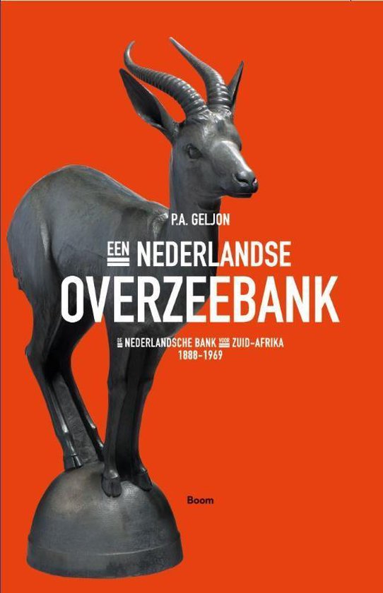 Een Nederlandse Overzeebank - P.A. Geljon | Tiliboo-afrobeat.com