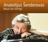 Anatolijus Senderovas: Music for Strings