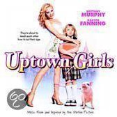 Uptown Girls [Music From and Inspired By the Motion Picture]