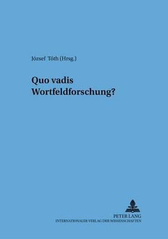 Quo vadis Wortfeldforschung? - cover