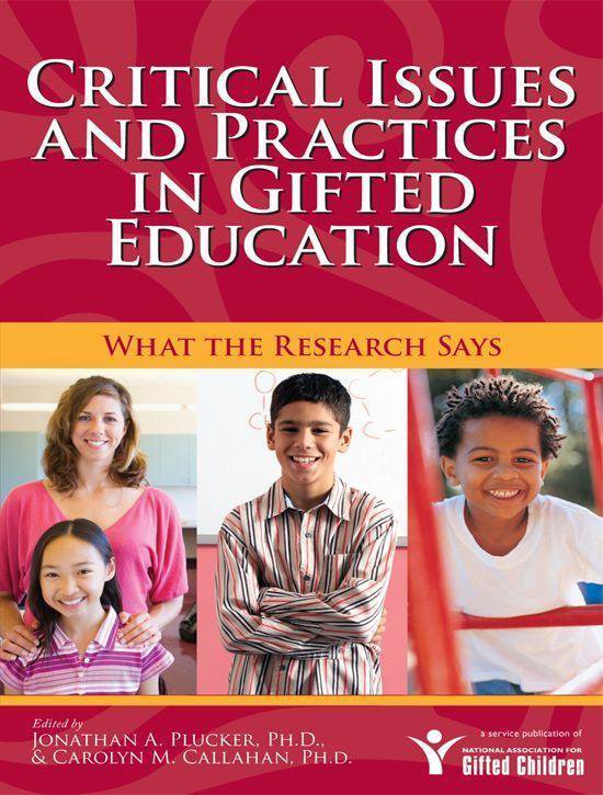 Critical Issues and Practices in Gifted Education - cover