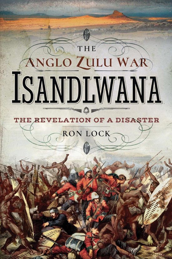 Foto: The anglo zulu war isandlwana