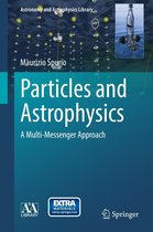 Astronomy and Astrophysics Library - Particles and Astrophysics