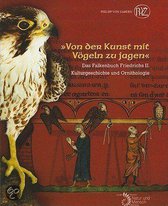 »Von Der Kunst Mit Vögeln Zu Jagen«