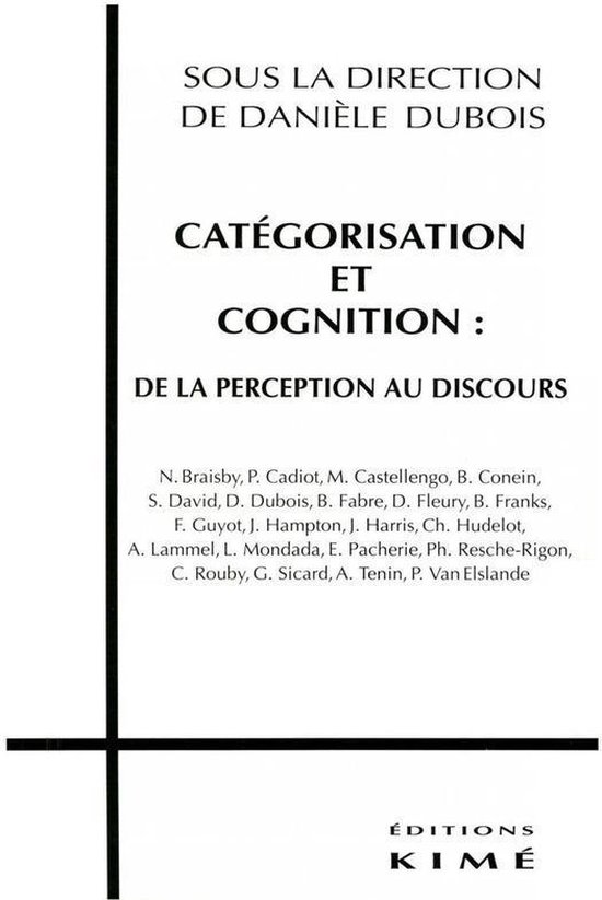 CATÉGORISATION ET COGNITION : DE LA PERCEPTION AU DISCOURS - cover
