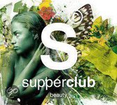 Supperclub Beauty - Mixed By Pathaan