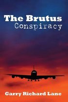 The Brutus Conspiracy