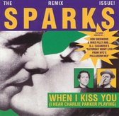When I Kiss You (I Hear Charlie Parker Playing) [Remix]