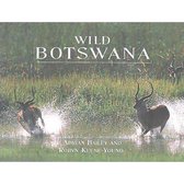 Wild Botswana