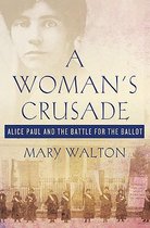 Woman'S Crusade