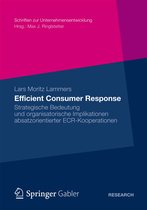 Schriften zur Unternehmensentwicklung - Efficient Consumer Response
