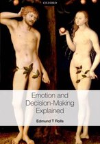 Emotion & Decision-Making Explained C