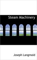 Steam Machinery